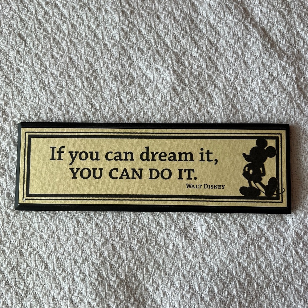 Disney Wall Sign - Mickey & Walt Disney Quote